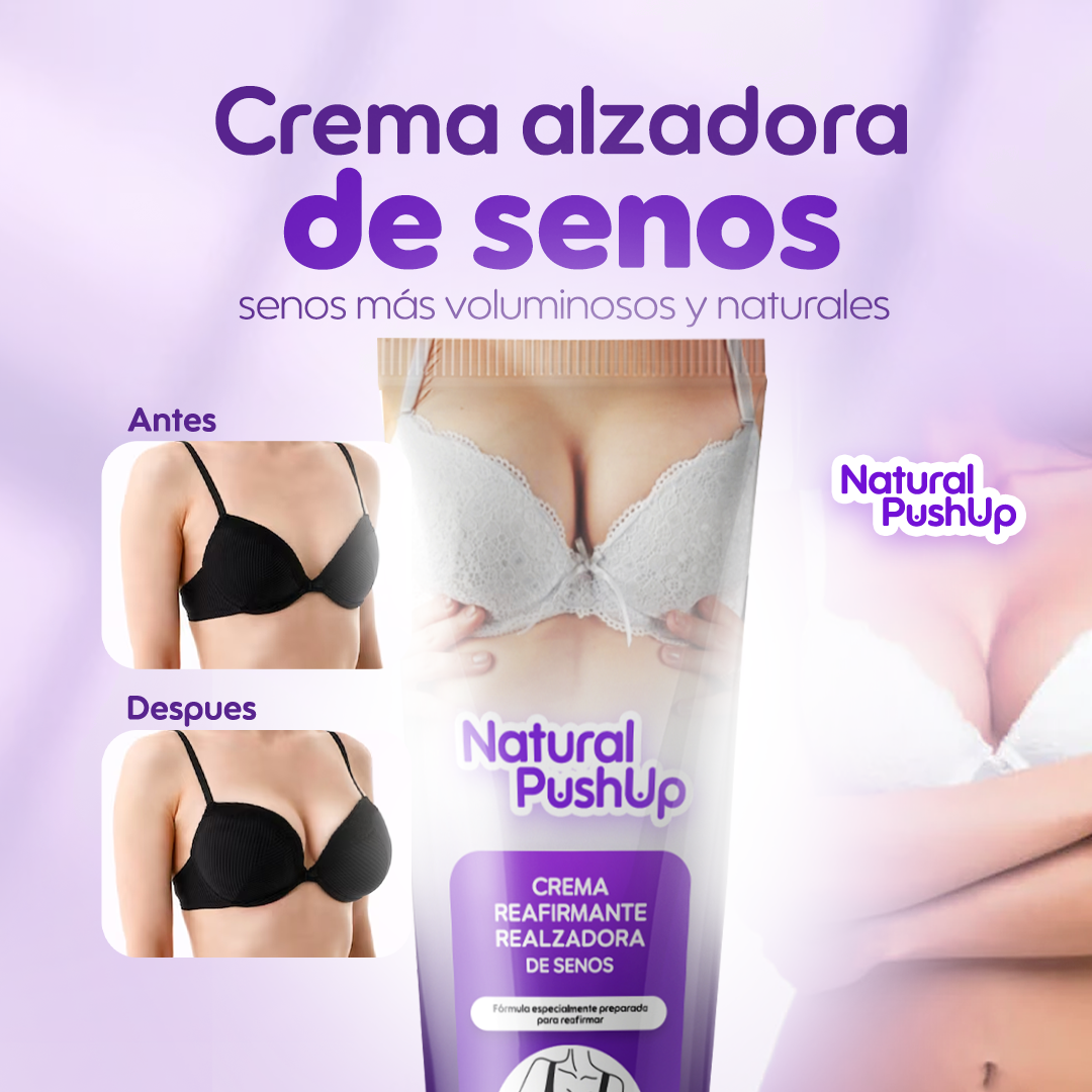 ¡1 + 1 GRATIS! Natural PushUp® - ¡LA CREMA que REALZA y TONIFICA tu FORMA de MANERA NATURAL! - Recupera tu confianza