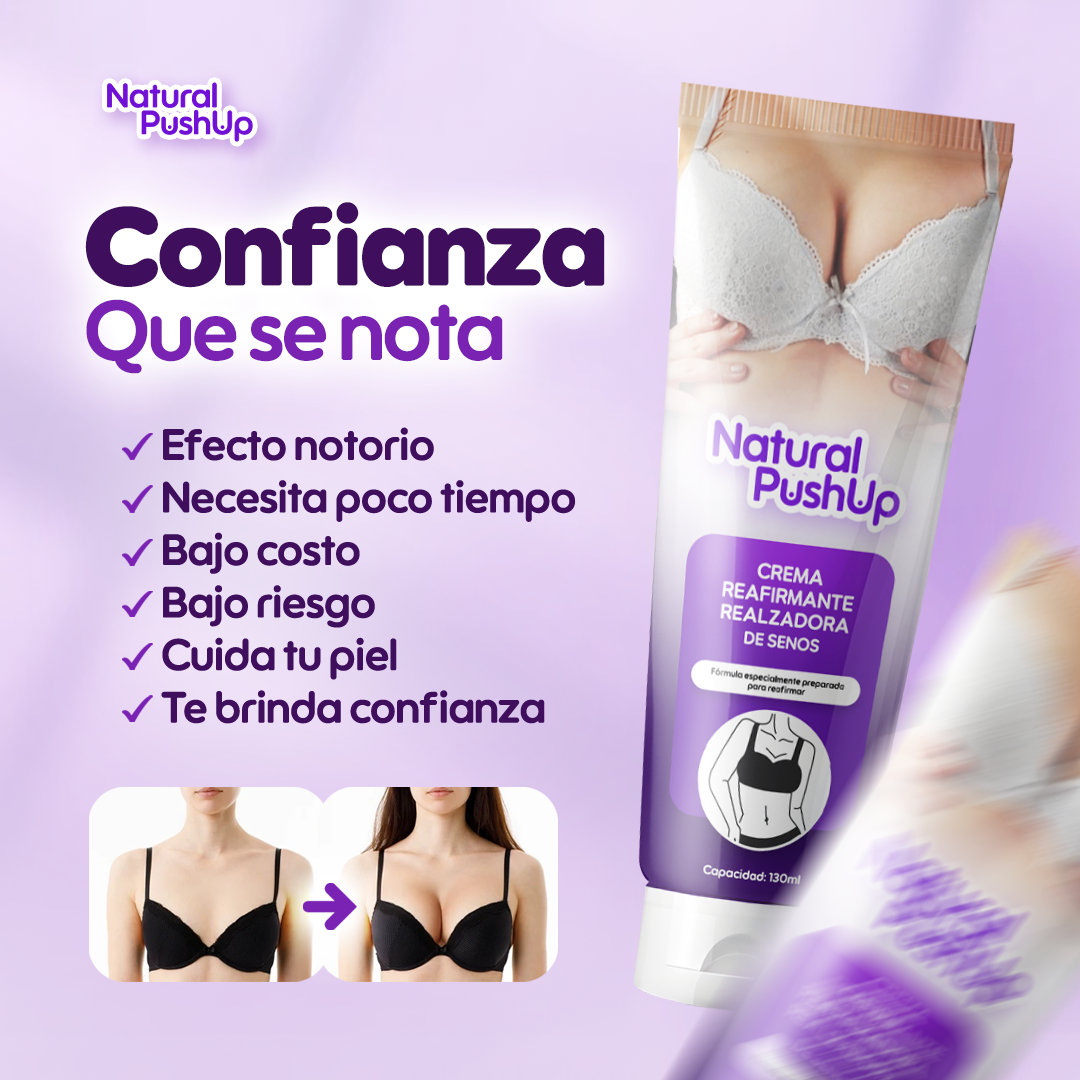 ¡1 + 1 GRATIS! Natural PushUp® - ¡LA CREMA que REALZA y TONIFICA tu FORMA de MANERA NATURAL! - Recupera tu confianza
