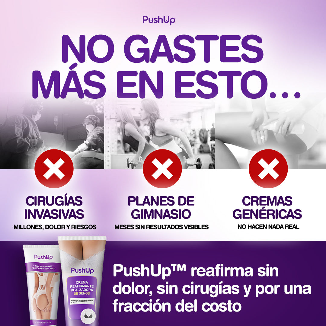 PushUp® Pack Reafirmante Total - Senos & Glúteos Sin Cirugía | 1+1 GRATIS